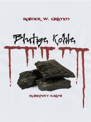 cover image of Blutige Kohle
